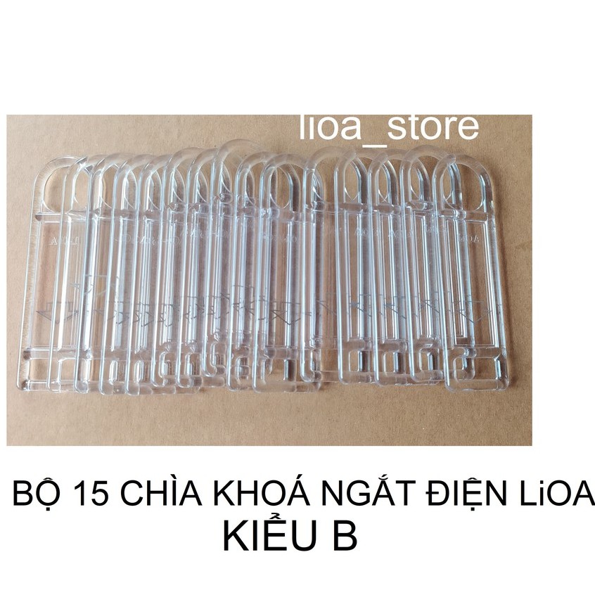 COMBO 15 CHÌA KHOÁ NGẮT ĐIỆN LiOA  - KIỂU B.