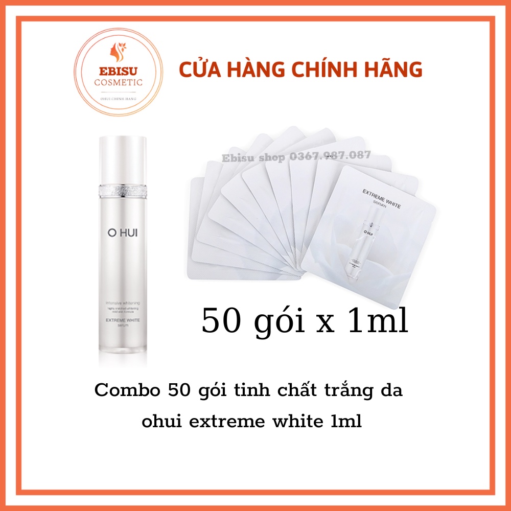 Combo 50 gói tinh chất trắng da ohui extreme white