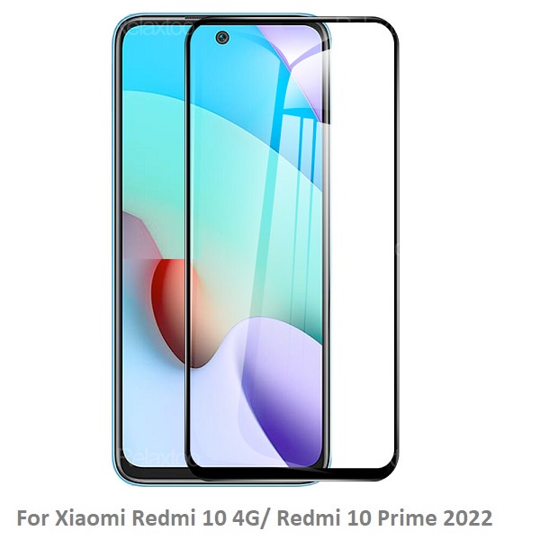 Kính cường lực Full Màn Xiaomi Redmi 10 / Redmi 10 Prime 2022 (4G)