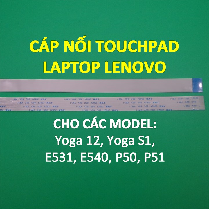 Cáp nối chuột cảm ứng laptop LENOVO Yoga 12 Yoga S1 E531 E540 P50 P51