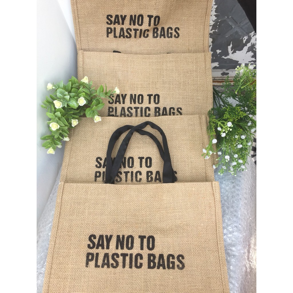 Túi vải day in chữ say no to plastic
