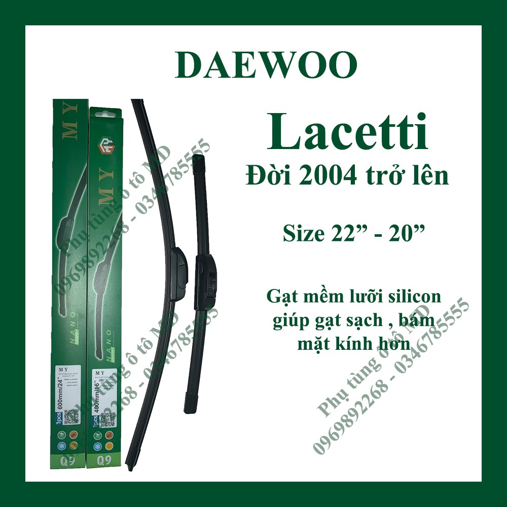 Bộ gạt mưa Daewoo Lacetti các đời và các dòng xe khác của Daewoo: Lanos, Matiz, Gentra