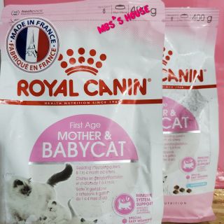 Royal Cannin Mother & Baby Cat túi 400g