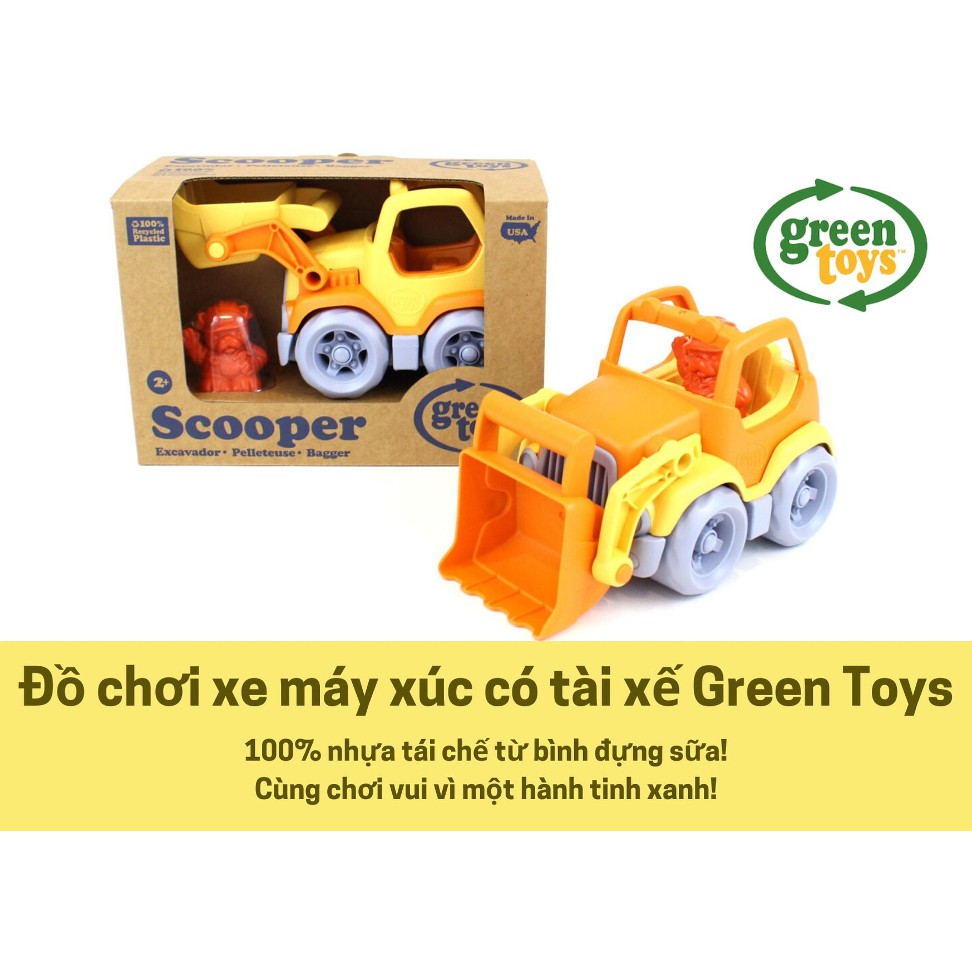 Đồ chơi xe máy xúc có tài xế Green Toys