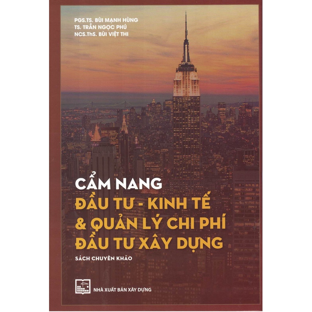 Sách - Cẩm Nang Đầu Tư - Kinh Tế &amp; Quản Lý Chi Phí Đầu Tư Xây Dựng