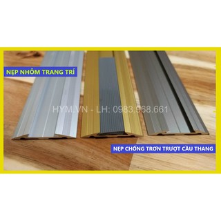 (1 CÂY/ 2,7M) Nẹp nhôm chống trơn trượt cầu thang kết hợp trang trí cực kì đẹp | Có đủ màu Vàng - Nhôm - Sâm Banh