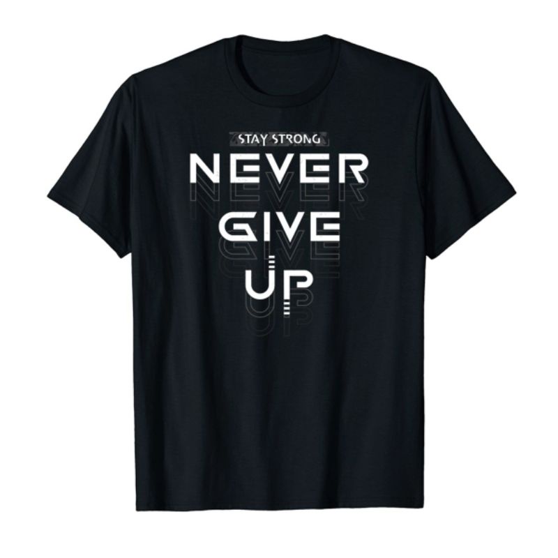 Áo Thun Cotton Unisex In Hình Never Give Up
