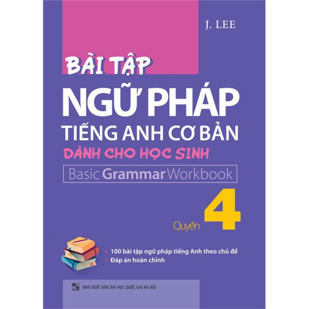 Sách - Bài Tập Ngữ Pháp Tiếng Anh Cơ Bản Dành Cho Học Sinh (Bộ 6 cuốn lẻ tùy chọn)