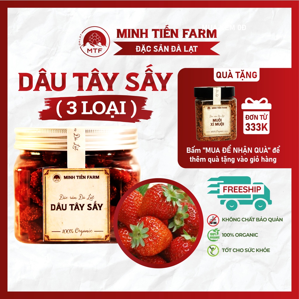 Dâu tây sấy dẻo, dâu tây sấy giòn không đường 100gr- 350gr, trái cây sấy Organic Gốc Đà Lạt Minh Tiến Farm