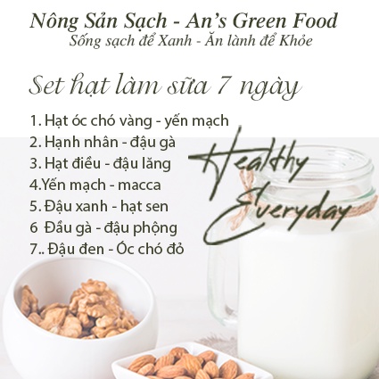 Combo Set 7 gói hạt dinh dưỡng làm sữa mix sẵn cho 1 tuần tiện lợi đầy đủ dinh dưỡng - Nông Sản Sạch An's Green Food