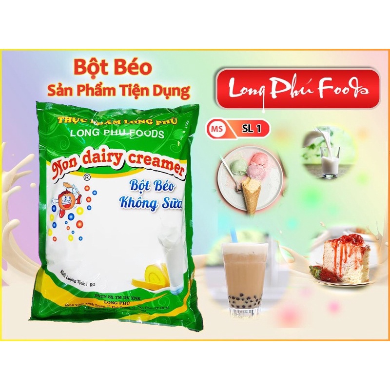 BỘT BÉO Long Phú pha trà sữa gói 1kg