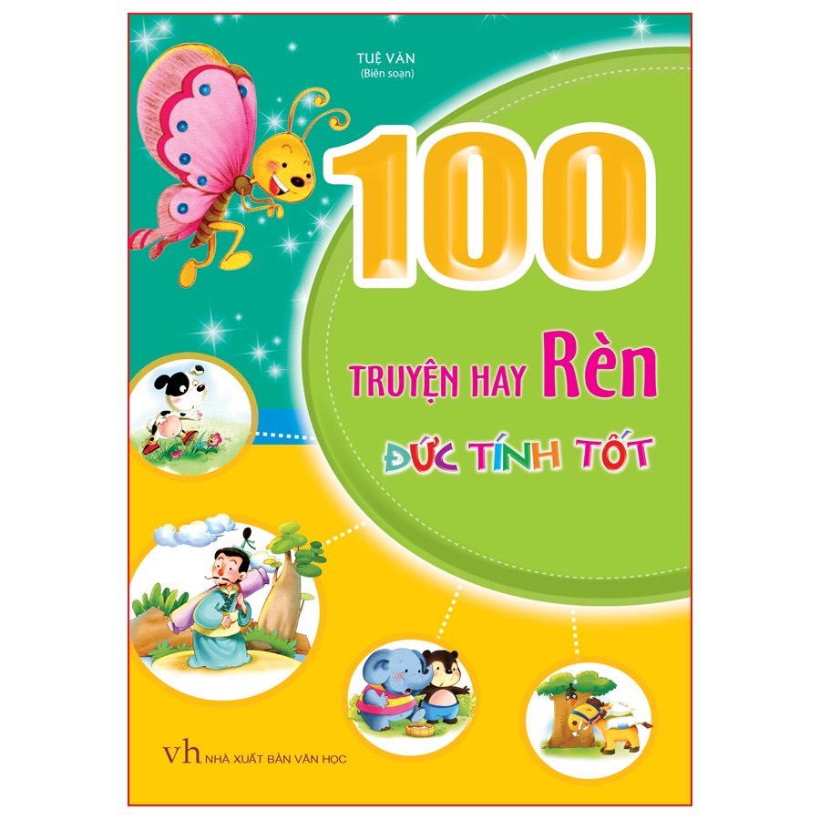 Sách - 100 Truyện Hay Rèn Đức Tính Tốt