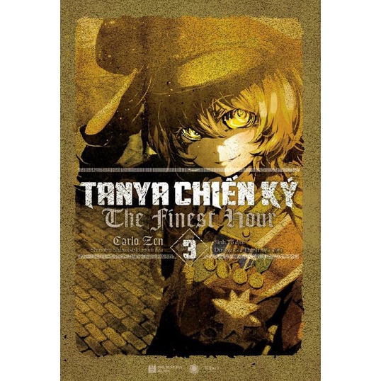 Sách - Tanya Chiến Ký 3 – The finest hour - Thái Hà