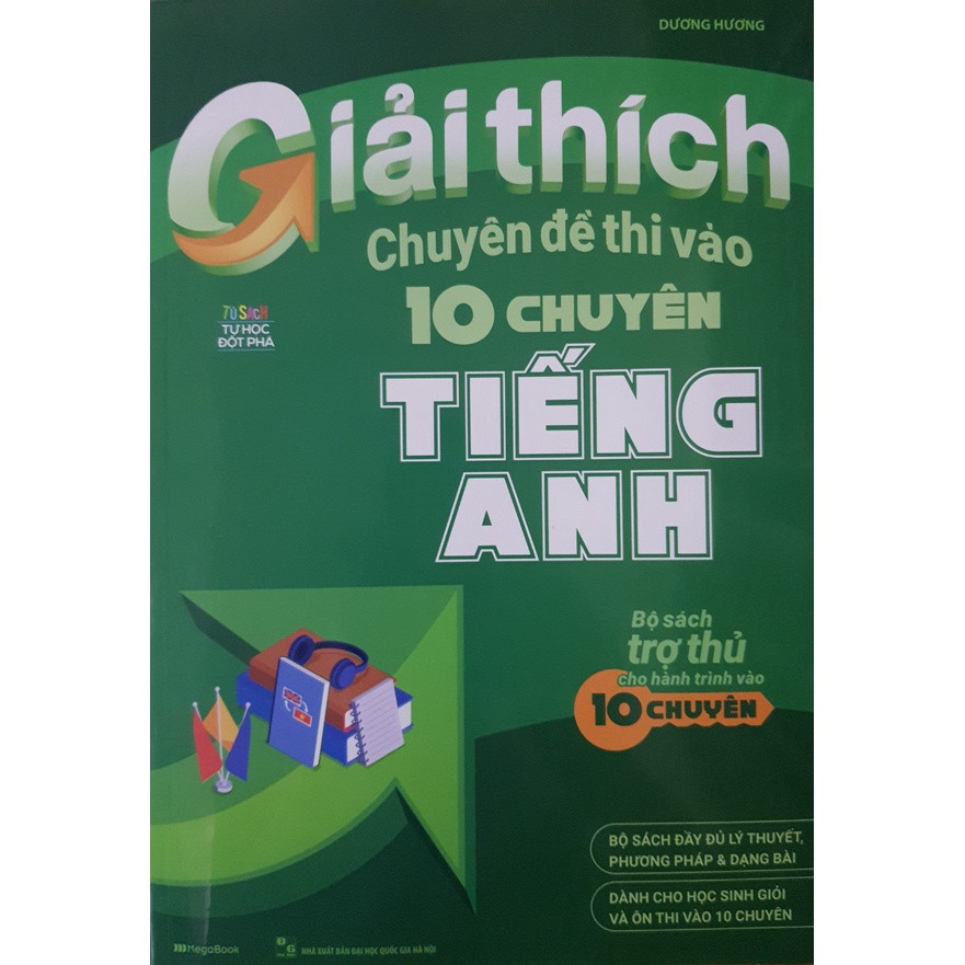 Sách - Giải Thích Chuyên Đề Thi Vào 10 Chuyên Tiếng A
