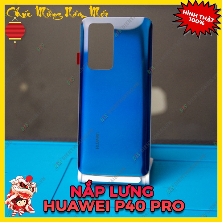 Nắp lưng sau dùng cho máy huawei p40 pro