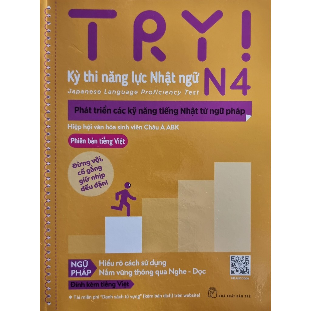 Sách - Try ! Kỳ Thi Năng Lực Nhật Ngữ N4. Phát Triển Các Kỹ Năng Tiếng Nhật Từ Ngữ Pháp (Phiên Bản Tiếng Việt)