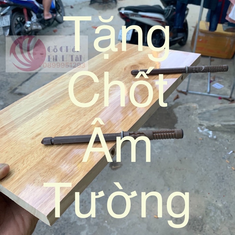 tấm gỗ làm kệ tặng kèm chốt âm tường khoan lỗ sẵn nhiều kích thước dày 18mm ....GỖ KHÔNG THẤM NƯỚC
