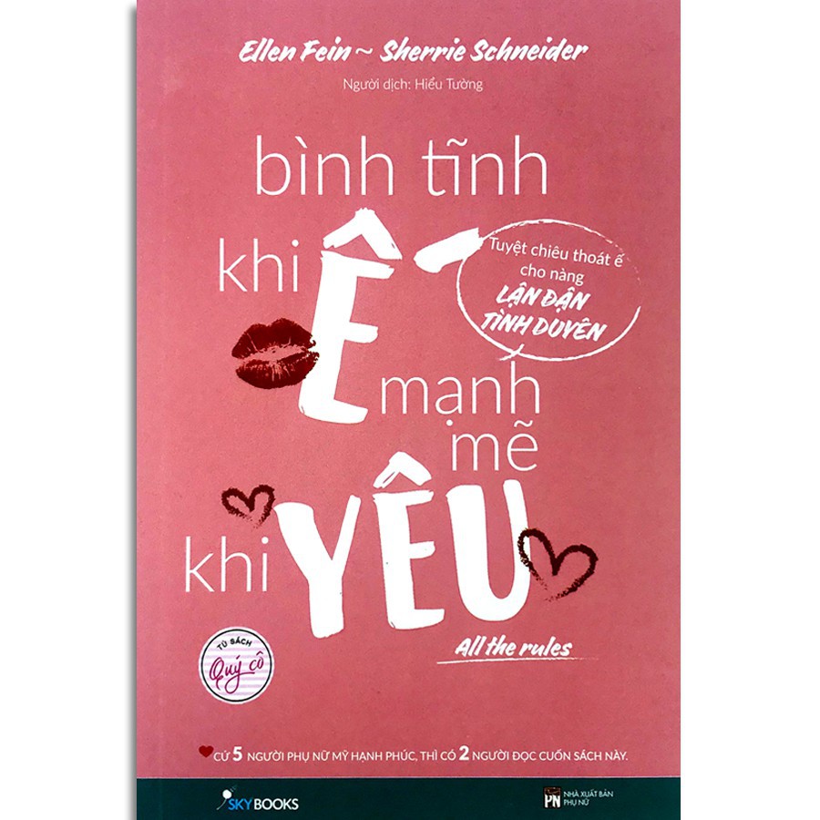 Sách Bình Tĩnh Khi Ế, Mạnh Mẽ Khi Yêu All The Rules