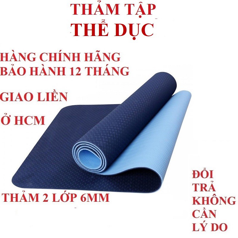 Thảm tập yoga chống trượt gym cao cấp lót thể dục tại nhà tpe 2 lớp dày 6mm chính hãng Eco Friendly bảo hành 12 tháng