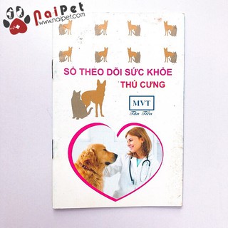 Sổ Sức Khoẻ Cho Thú Cưng