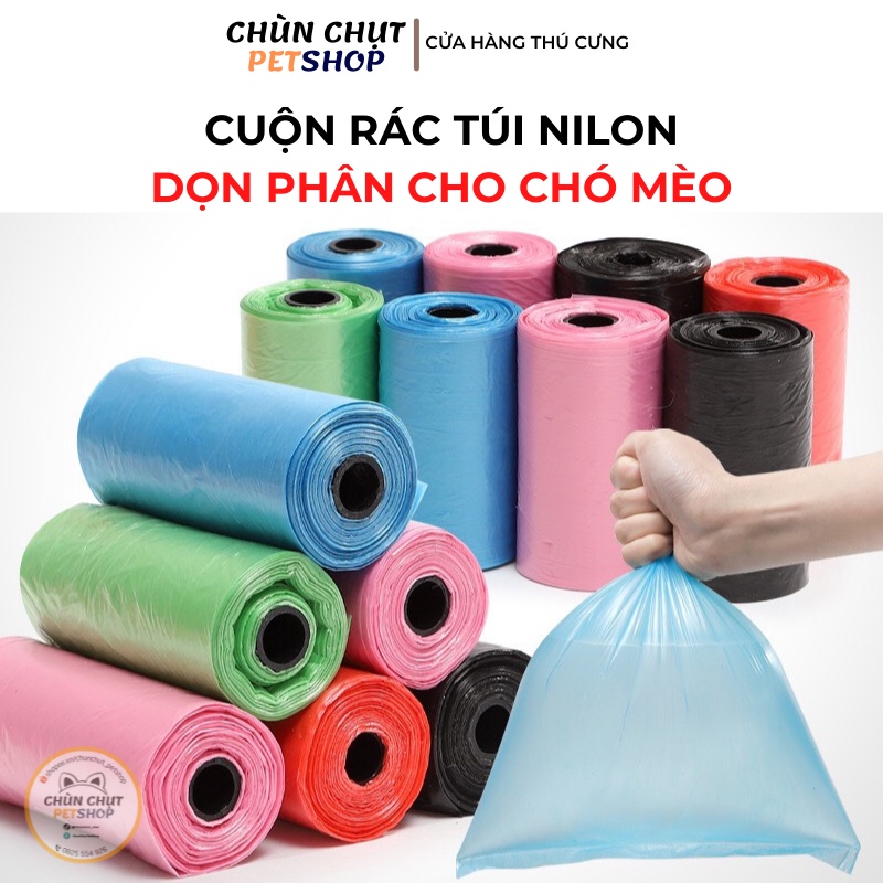 Cuộn rác túi nilon dọn phân cho Thú cưng Chó Mèo - ChunChut PetShop