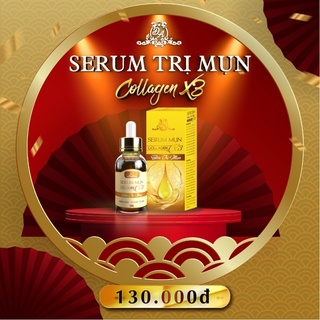 SERUM NGĂN NGỪA MỤN COLLAGEN X3 ( CHÍNH HÃNG 100%)