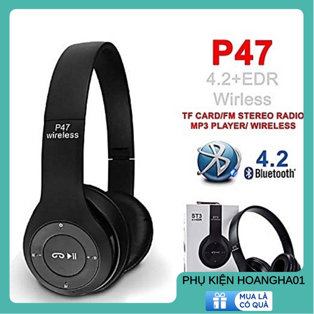 Tai Nghe chụp tai bluetooth P47. Có khe cắm thẻ nhớ. Nghe nhạc, chơi game, livestream. Chống ồn tốt. [Rẻ Vô Địch]