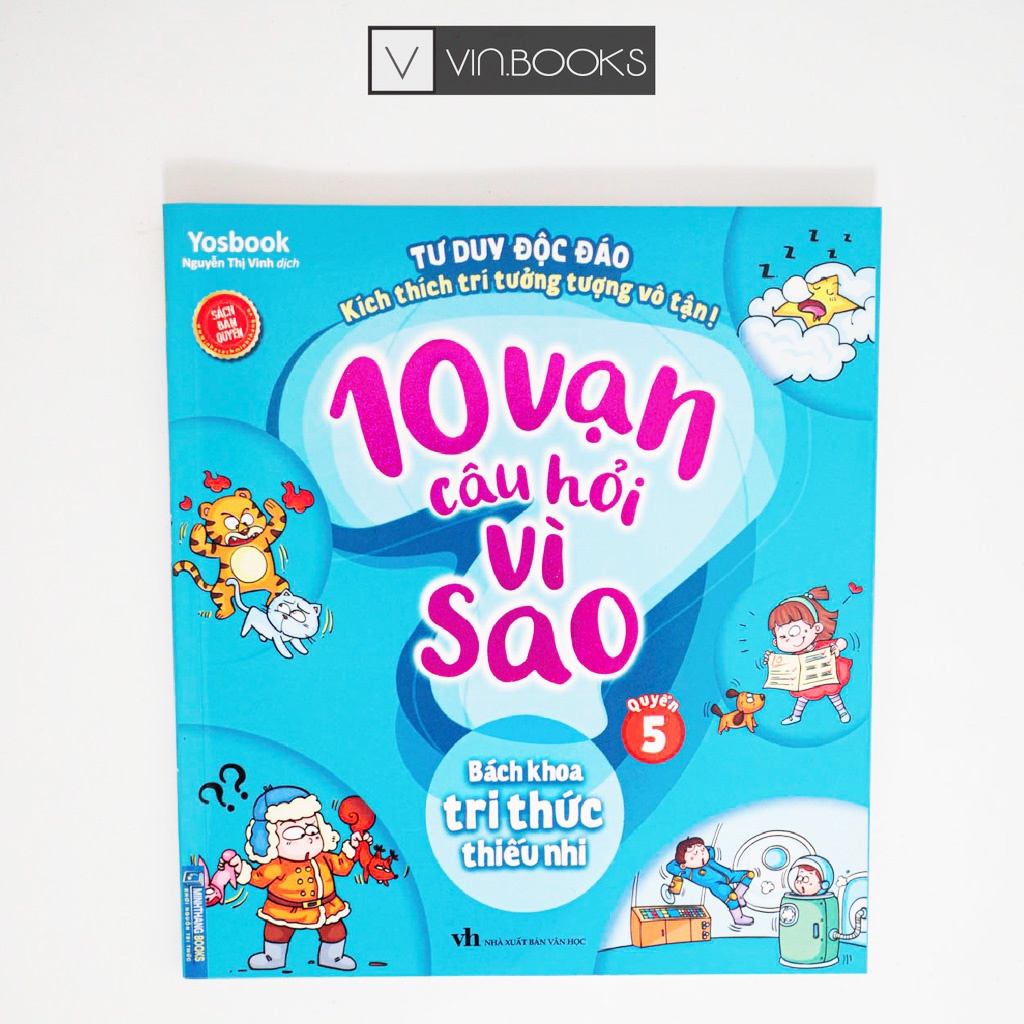 Sách - 10 Vạn Câu Hỏi Vì Sao - Quyển 5 - Bách Khoa Tri Thức Thiếu Nhi
