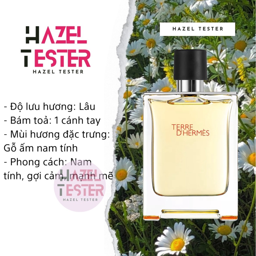 ✨ Nước hoa T"erre D’Hèrmes EDP [ʜᴀᴢᴇʟ ᴛᴇsᴛᴇʀ]