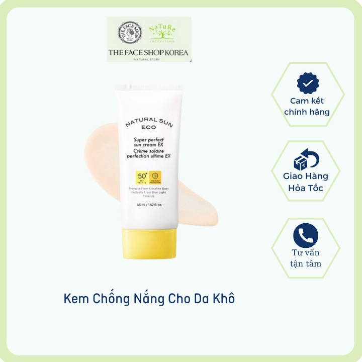 Kem chống nắng dưỡng ẩm da chống bụi mịn ánh sáng xanh The Face Shop Natural Sun Eco Super Perfect EX SPF50+PA+++ 45ml
