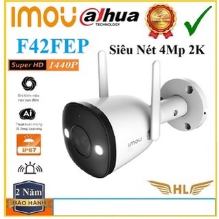 Camera Wifi Imou F42FEP Siêu Nét 4Mp 2K 1440p Màu Đêm Ngoài Trời Đàm Thoại 2 Chiều , Imou F42FP , Imou F22P -Chính Hãng