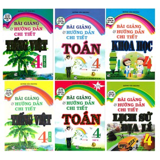 Sách - Combo Bài Giảng Và Hướng Dẫn Chi Tiết Các Môn Học Lớp 4 - Mô Hình Trường Học Mới VNEN (6 Cuốn) (HA)