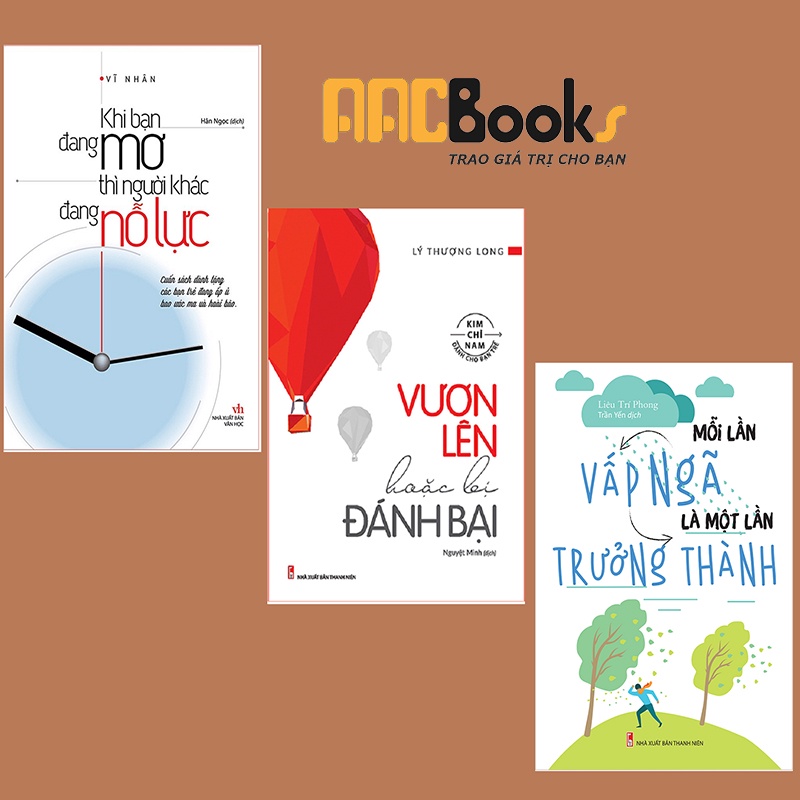 Sách - Bộ 3 cuốn Vươn lên hoặc bị đánh bại + Mỗi lần vấp ngã là một lần trưởng thành + Khi bạn đang mơ...