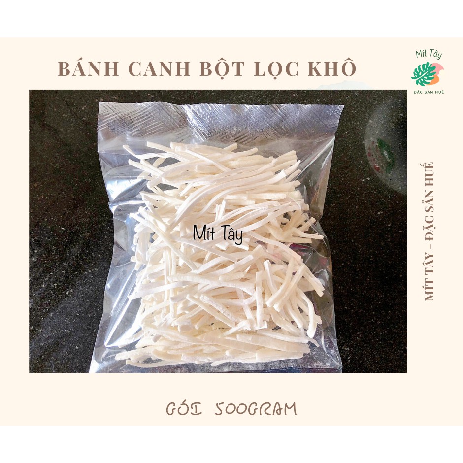 500GRAM BÁNH CANH BỘT LỌC KHÔ HUẾ NHÀ LÀM