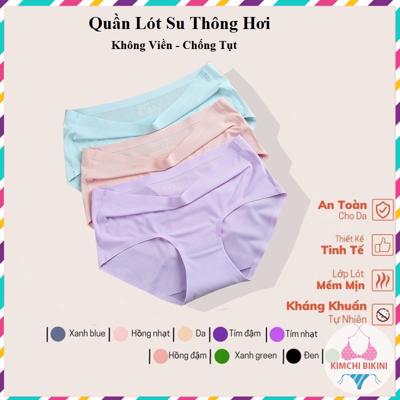 Quần Lót Đúc Su Không Viền Chống Tụt Thông Hơi Kháng Khuẩn KIMCHIBIKINI chip nữ Loại 1 Chất Lanh Siêu Thoáng Mát QL172