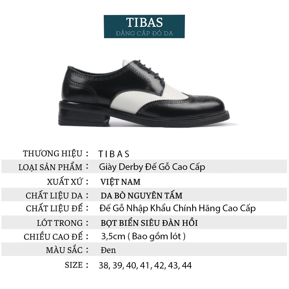 Giày Tây Nam Derby Wingtip Công Sở Cao Cấp TIBAS Da Nhập Khẩu Bảo Hành 12 Tháng