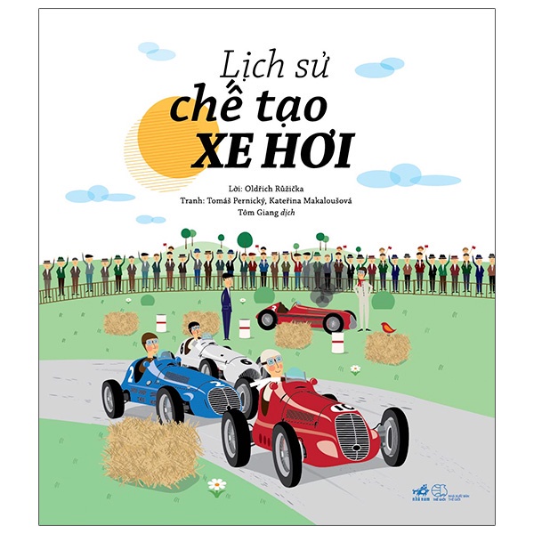 Sách Nhã Nam - Lịch Sử Chế Tạo Máy Bay + Lịch Sử Chế Tạo Xe Hơi (2 Cuốn)