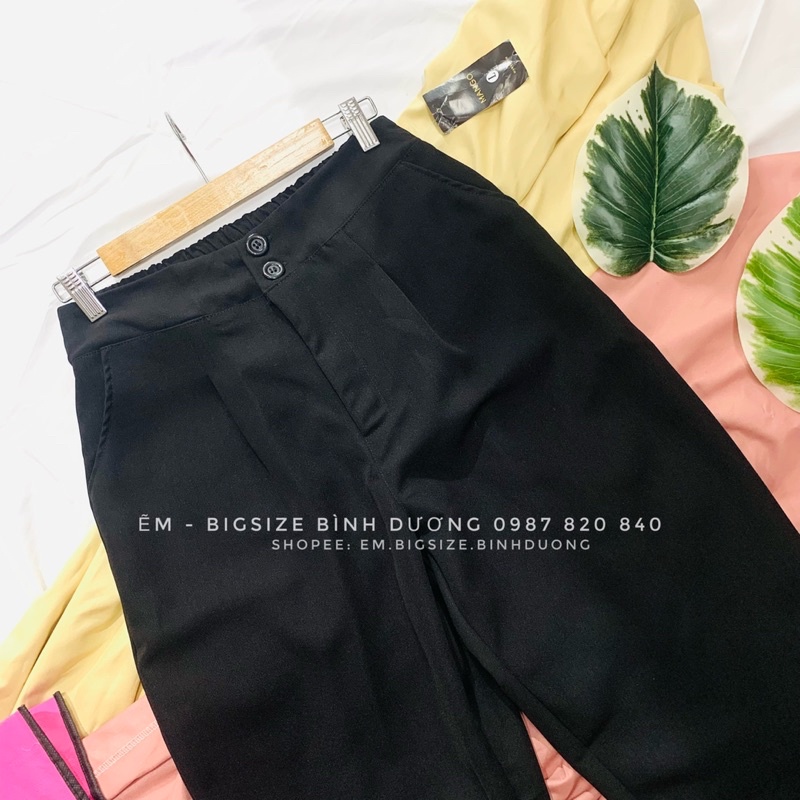 QUẦN TÂY BIGISZE LƯNG CAO 2 Nút 60-100kg