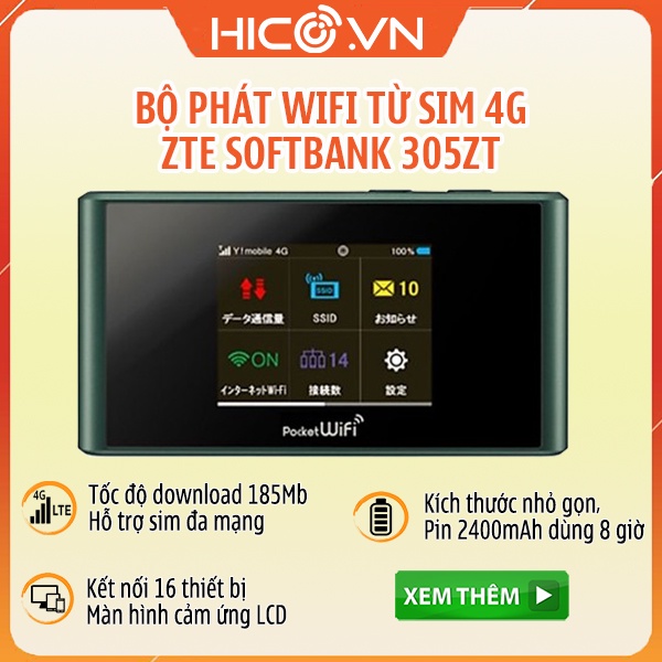 [Mã ELHAMS5 giảm 6% đơn 300K] Bộ Phát Wifi 3G 4G ZTE Softbank 305ZT - Chất Lượng Nhật Bản - Màn Hình Cảm Ứng