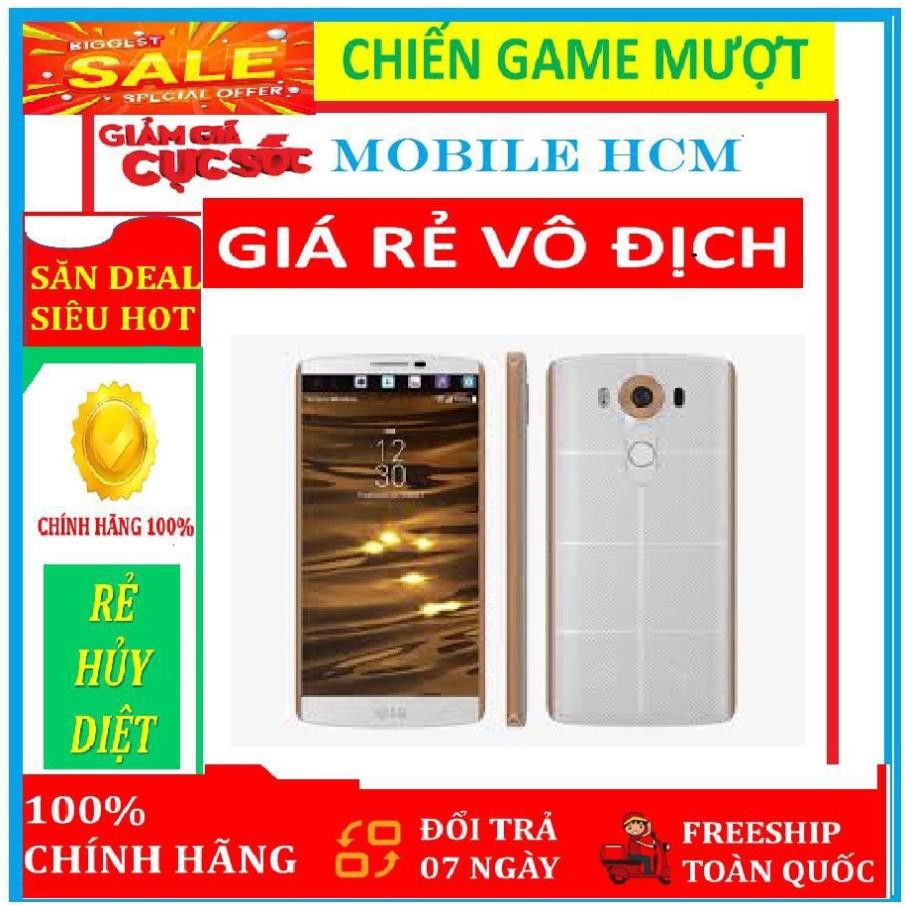 [ BÁN LẺ = GIÁ SỈ ] điện thoại LG V10 " 2sim " CHÍNH HÃNG " RAM : 4 GB/ROM : 64GB " { Fullbox } - Chơi PUBG - LIÊN QUÂN