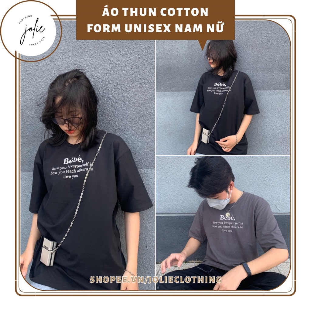 Áo thun nam nữ tay ngắn, dáng unisex chất liệu cotton form rộng nhiều màu in chữ be bé