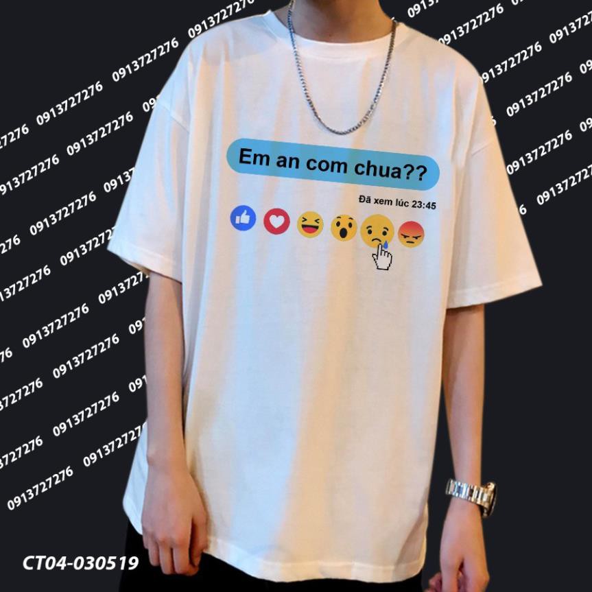 SALE- Áo thun Em Ăn Cơm Chưa Đã Xem Biểu Cảm Facebook hài Hước MOCKUP NAM - áo siêu HOT