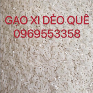 5 KG GẠO XI DẺO QUÊ - VỤ MỚI [FREESHIP GIÁ SỈ]