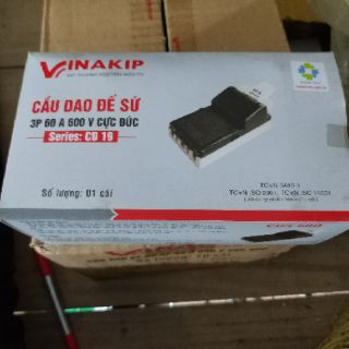 Cầu dao 3 pha 60a vinakip. Cực đúc. Đế sứ