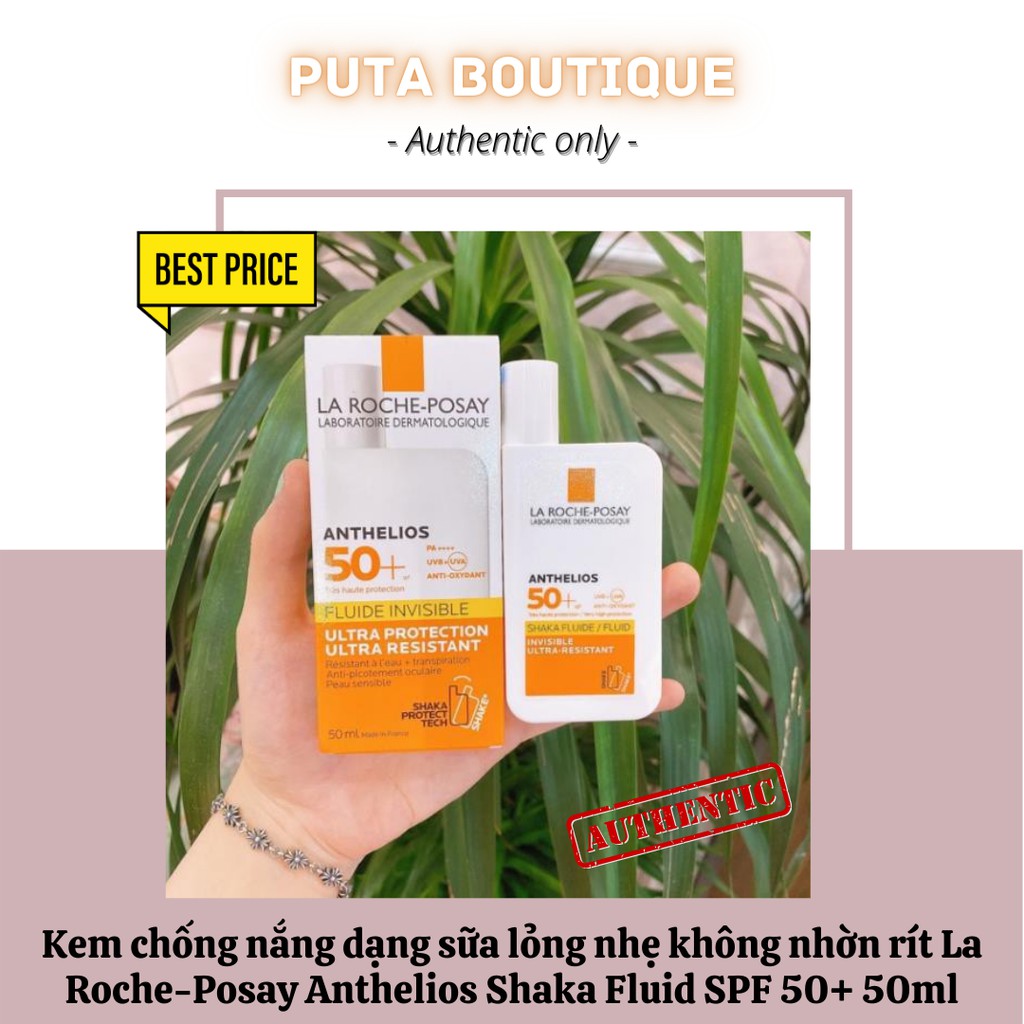 Kem chống nắng dạng sữa lỏng nhẹ không nhờn rít La Roche-Posay Anthelios Shaka Fluid SPF 50+ 50ml