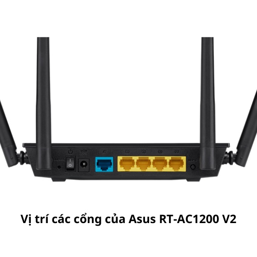 ROUTER WIFI ASUS RT-AC1200 V1, V2  –  4 Anten 5dBi và dịch vụ Parental Control