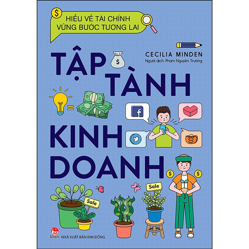 Sách - Hiểu Về Tài Chính, Vững Bước Tương Lai - Tập Tành Kinh Doanh