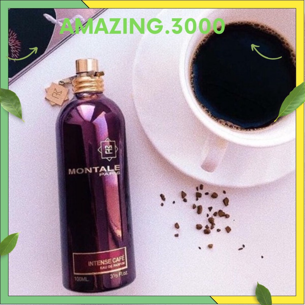 ✅[CHÍNH HÃNG] Nước Hoa Montale Intense Cafe EDP Test (Chiết 5ml/10ml/20ml) [FREESHIP]