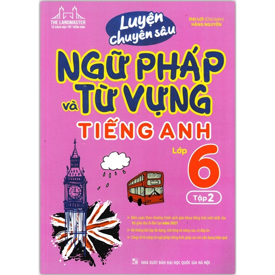 Sách - Luyện chuyên sâu ngữ pháp và từ vựng tiếng anh lớp 6 tập 2