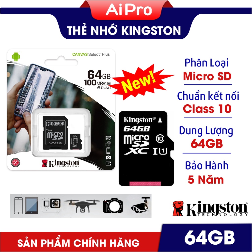 Thẻ Nhớ MicroSD Kingston 64GB - Thiết kế mới - Tăng tốc độ đọc ghi - Hàng nhập khẩu - Bảo Hành 5 năm
